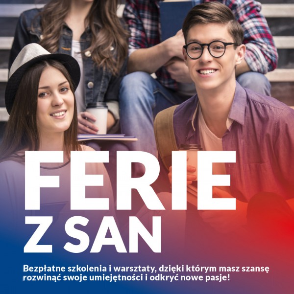Ferie 2020 z SAN w Łodzi Ferie 2020 z SAN w Łodzi
